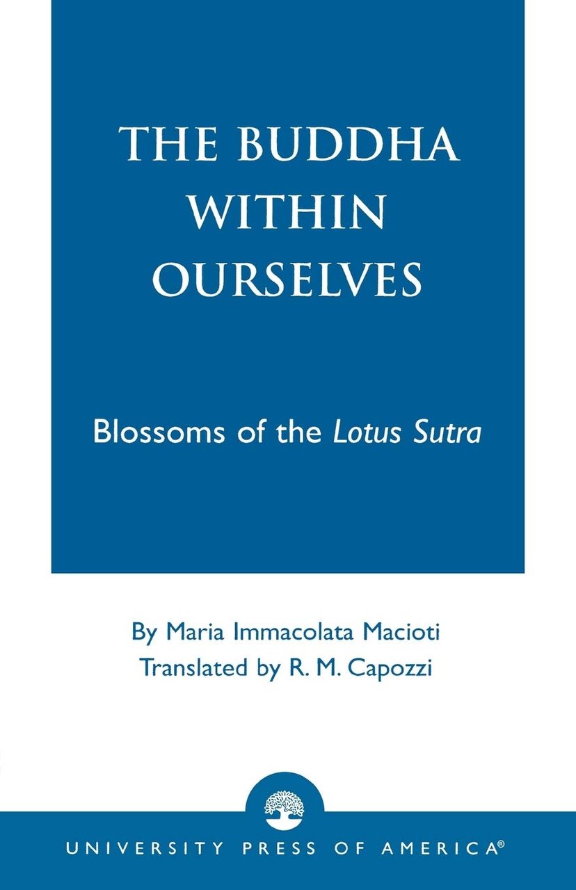 The Buddha Within Ourselves: Blossoms of the Lotus Sutra