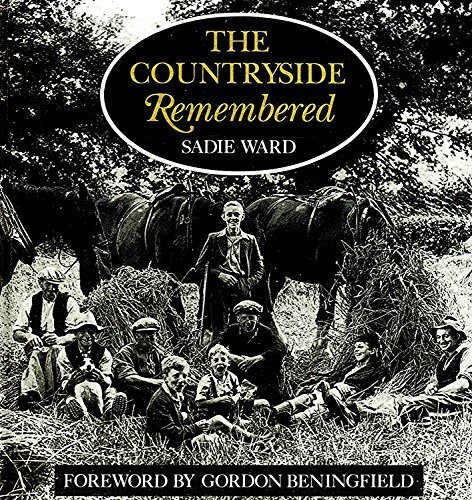 The Countryside Remembered