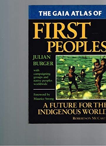 The Gaia Atlas of First Peoples: A Future for the …