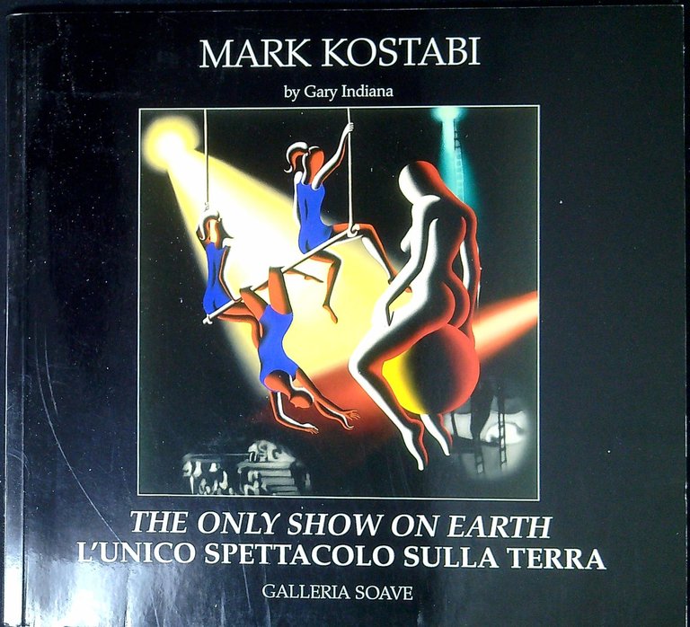 The only show on earth  L'unico spettacolo sulla Terra