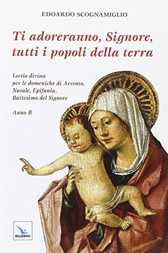Ti adoreranno, Signore, tutti i popoli della terra. Lectio divina … | Immagine principale