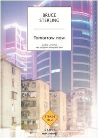 Tomorrow now. Come vivremo nei prossimi cinquant'anni | Immagine principale