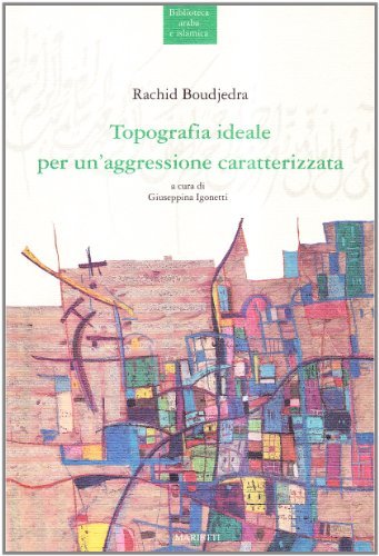 Topografia ideale per un'aggressione caratterizzata