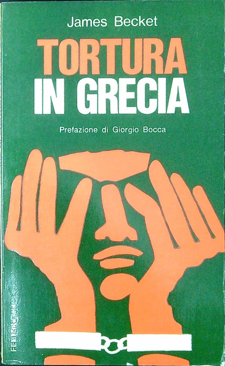 Tortura in Grecia : racconti-testimonianze e documenti | Immagine principale