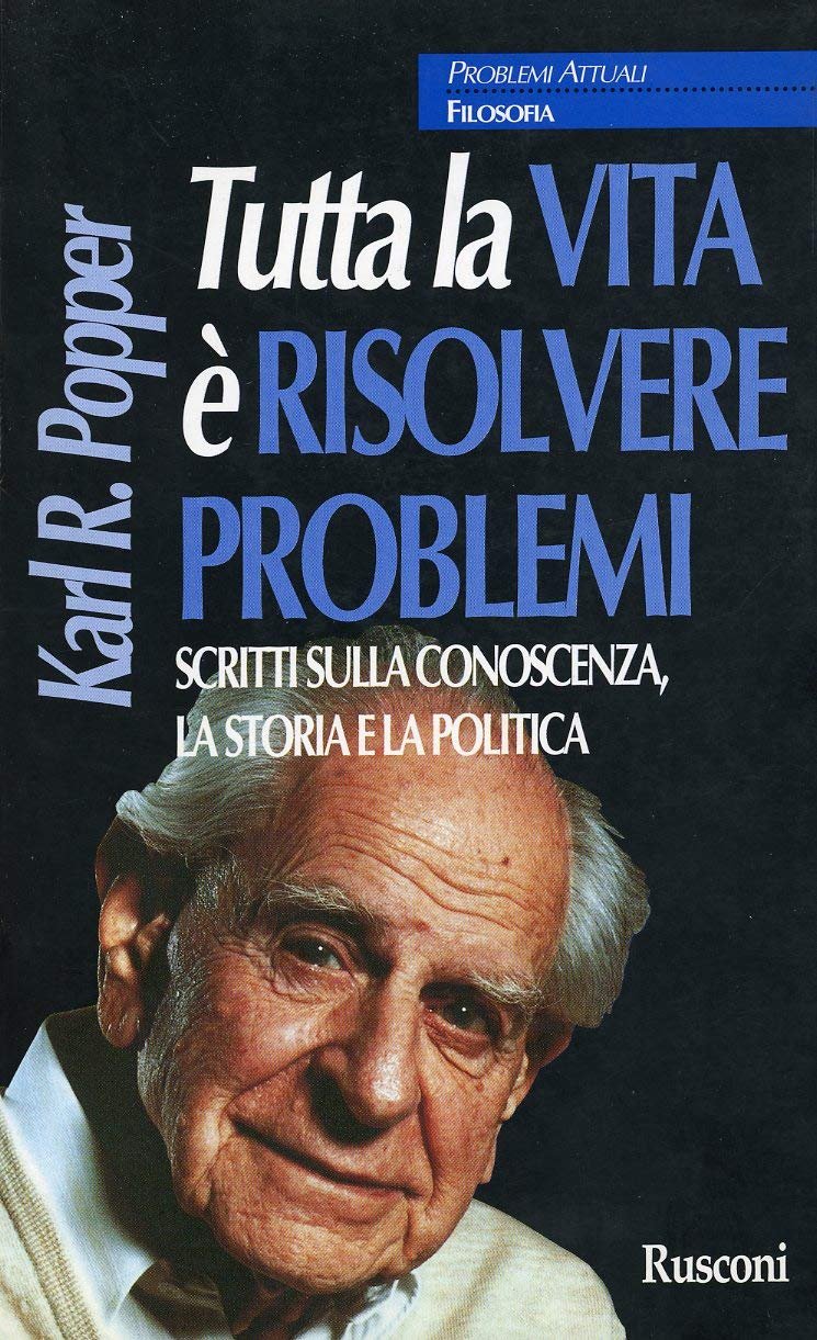 Tutta la vita è risolvere problemi. Scritti sulla conoscenza, la … | Immagine principale