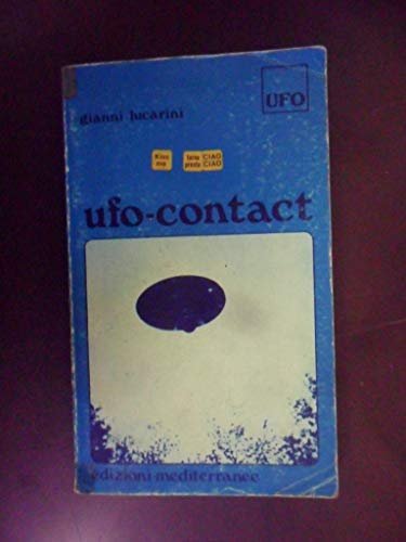 UFO-Contact contatti con esseri di altri mondi