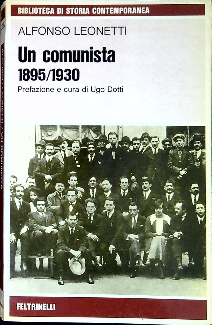 Un comunista, 1895-1930 | Immagine principale