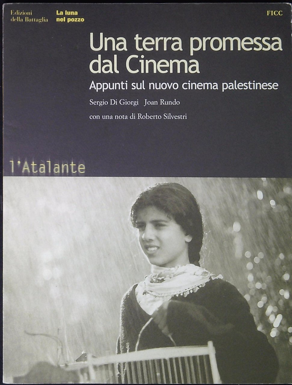 Una terra promessa dal cinema : appunti sul nuovo cinema … | Immagine principale