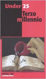 Under 25. Terzo millennio