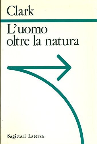 Uomo Oltre La Natura (L')