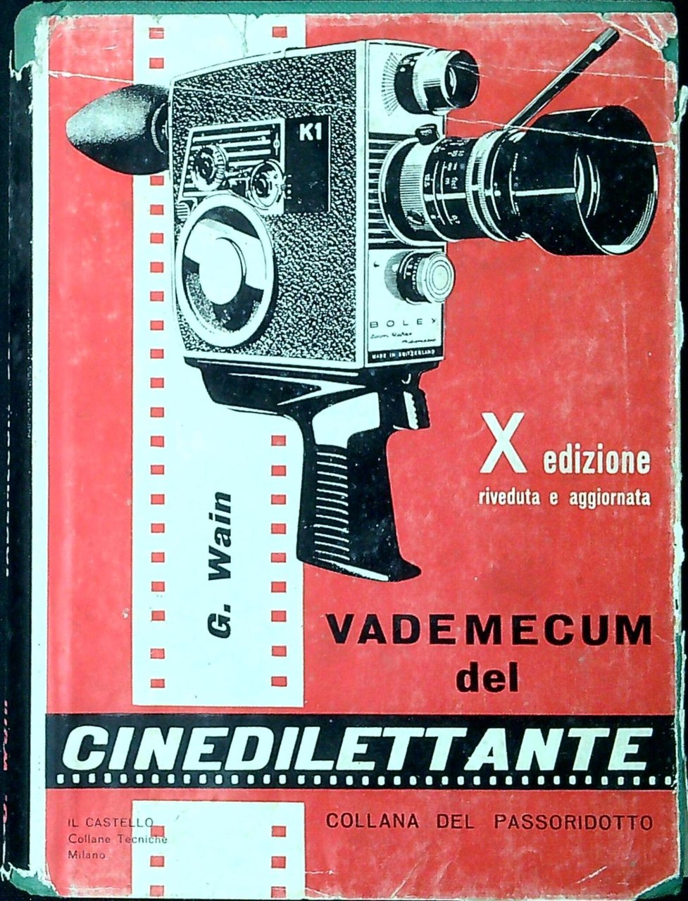 Vademecum del cinedilettante : come si realizza il film