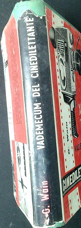 Vademecum del cinedilettante : come si realizza il film