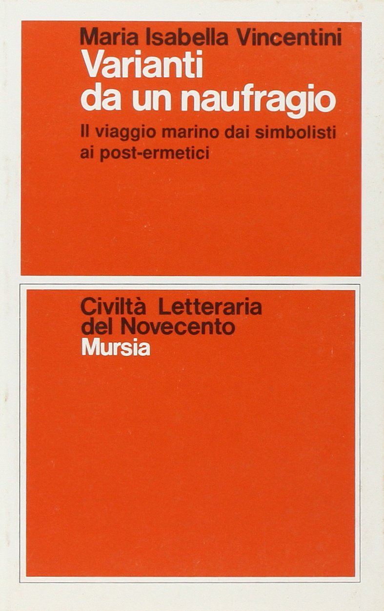 Varianti da un naufragio. Il viaggio marino dai simbolisti ai …