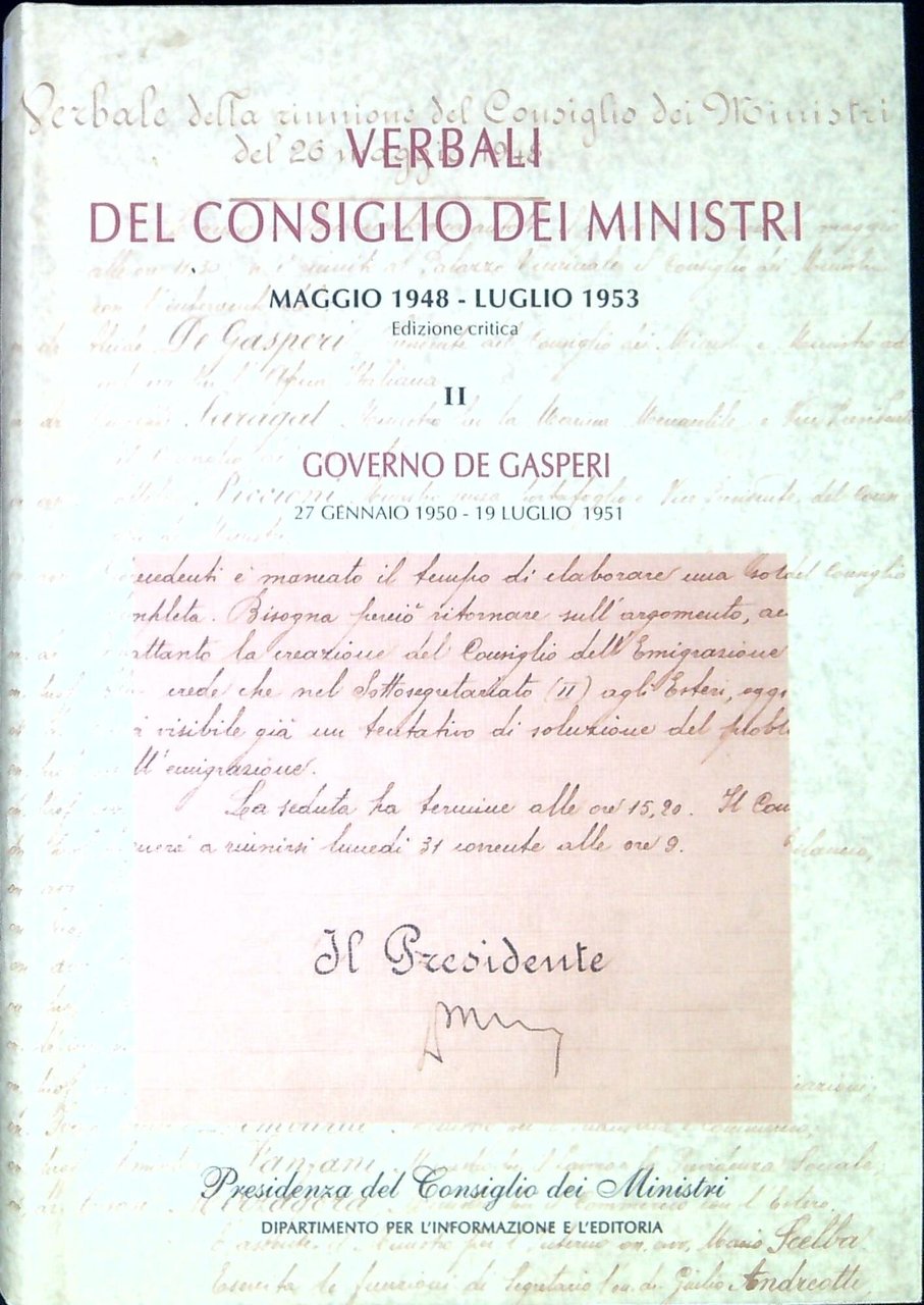 Verbali del Consiglio dei ministri maggio 1948-luglio 1953. Vol.2: Governo …