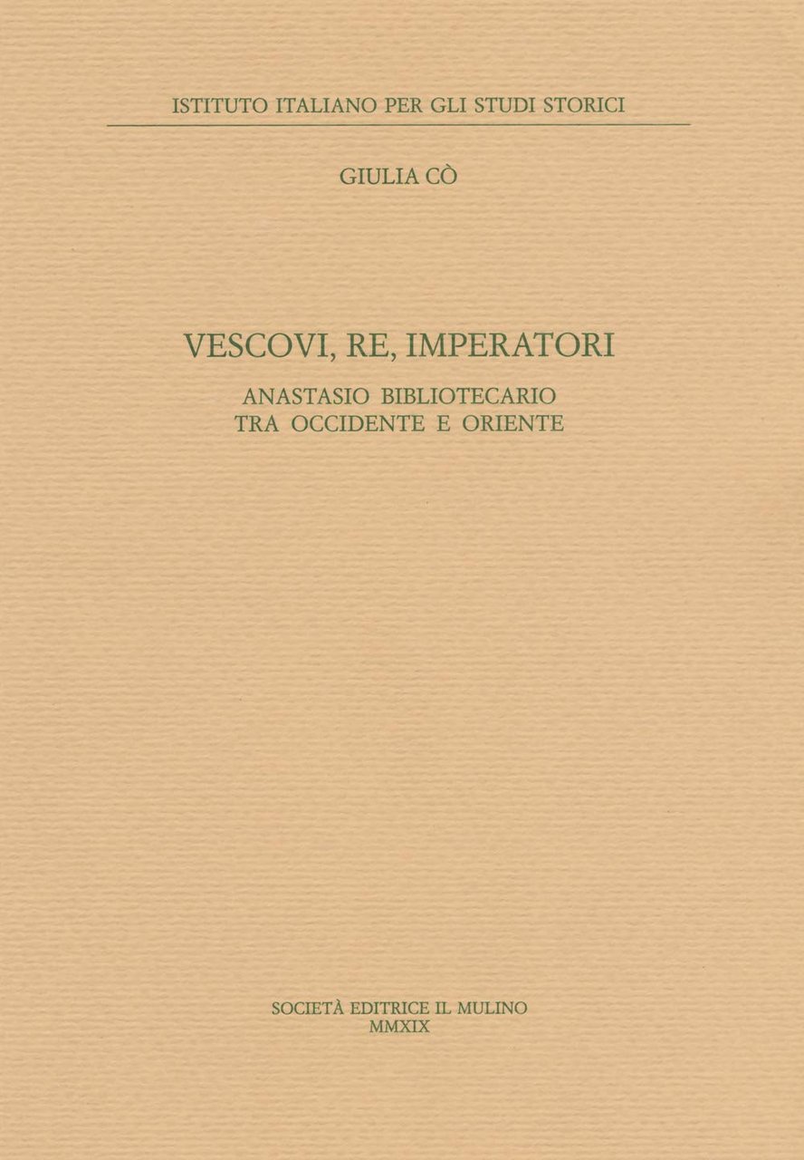 Vescovi, re, imperatori. Anastasio Bibliotecario fra Occidente e Oriente | Immagine principale