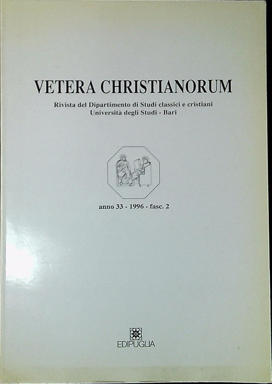 Vetera Christianorum Rivista del Dipartimento di Studi classici e cristiani … | Immagine principale