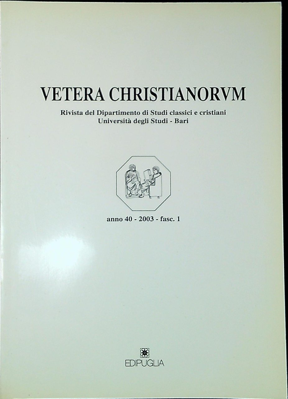Vetera Christianorum Rivista del Dipartimento di Studi classici e cristiani … | Immagine principale
