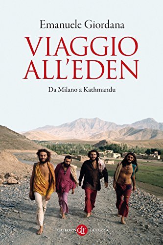 Viaggio all'Eden: Da Milano a Kathmandu