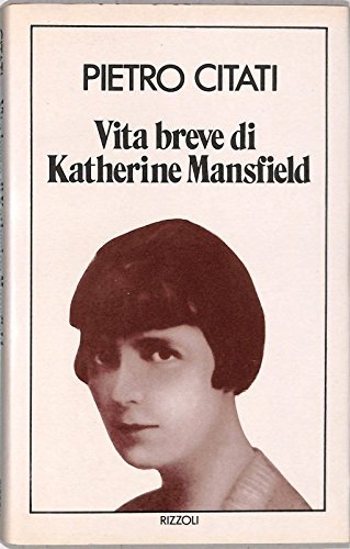Vita Breve Di Katherine Mansfield