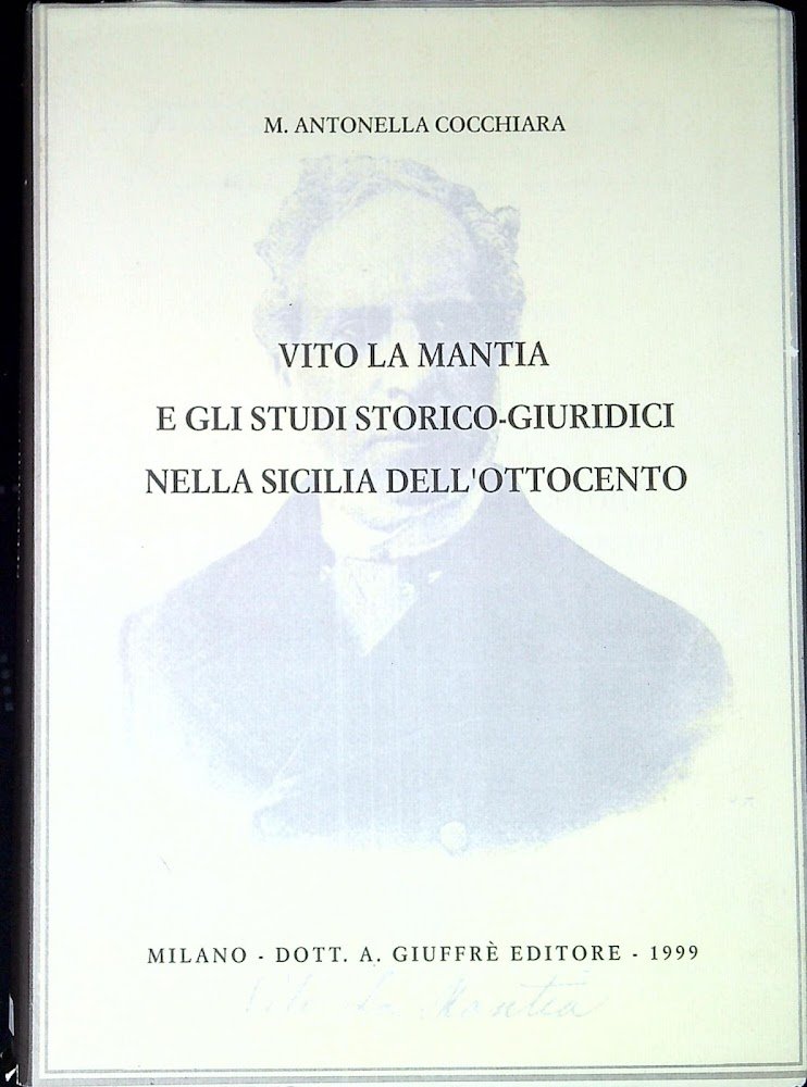 Vito La Mantia e gli studi storico-giuridici nella Sicilia dell'Ottocento