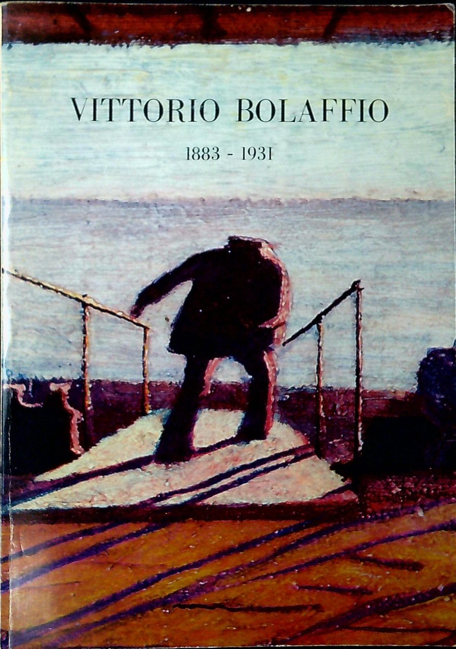Vittorio Bolaffio, 1883-1931 : Gorizia, Palazzo Attems; Trieste, Palazzo Revoltella, … | Immagine principale