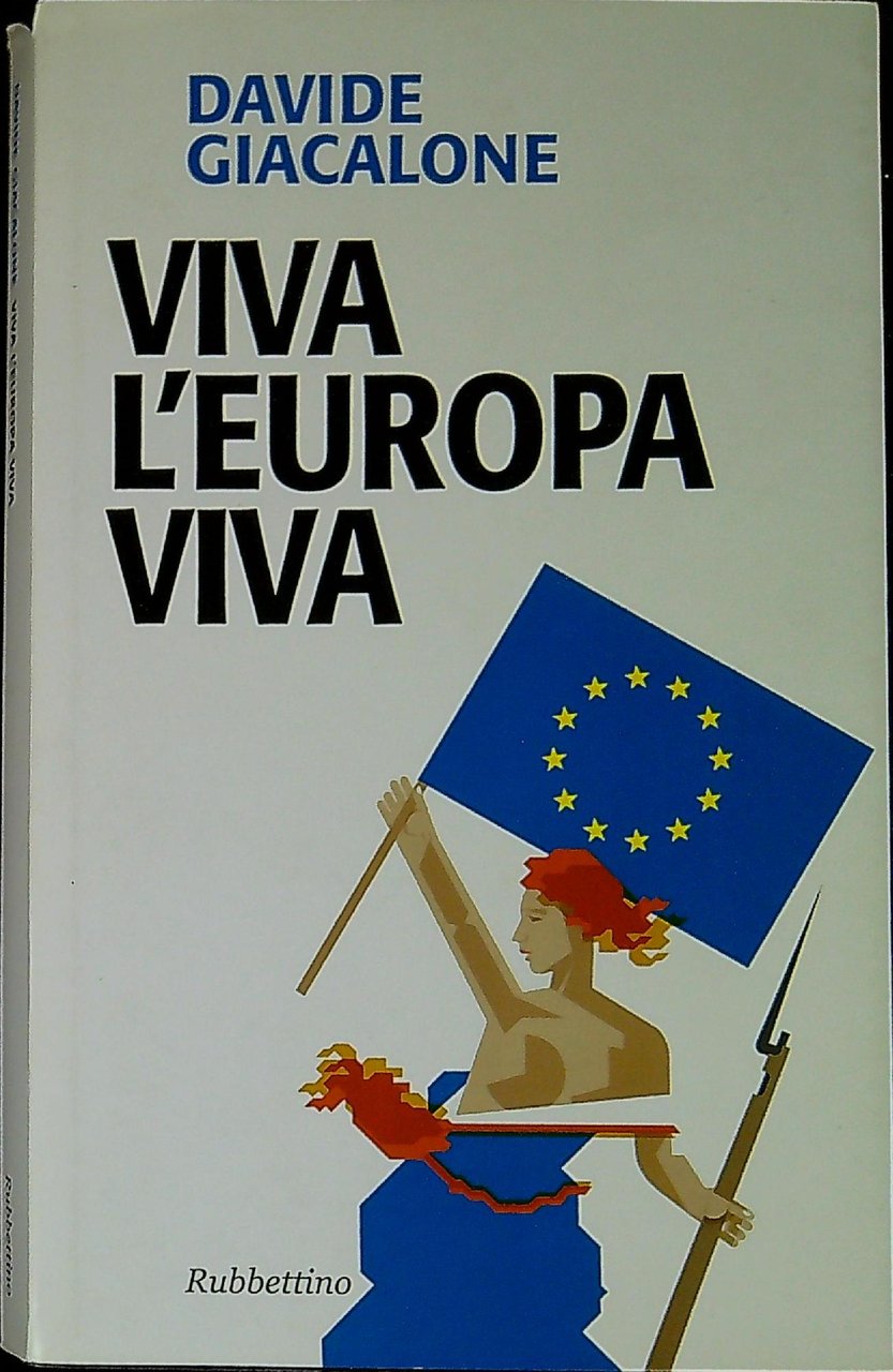 Viva l'Europa viva