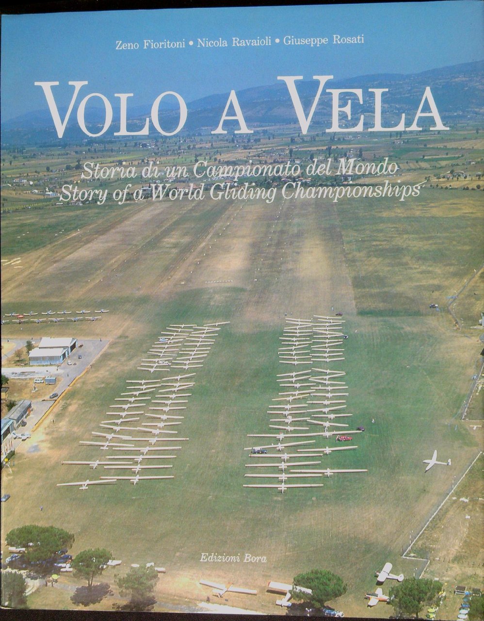 Volo a vela : storia di un campionato del mondo …