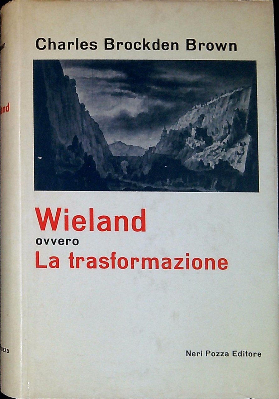 Wieland ovvero La trasformazione