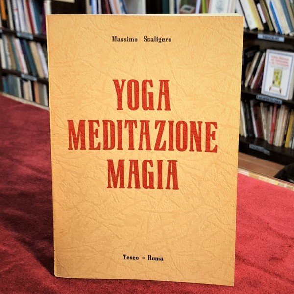 Yoga, meditazione, magia