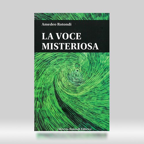 La voce misteriosa