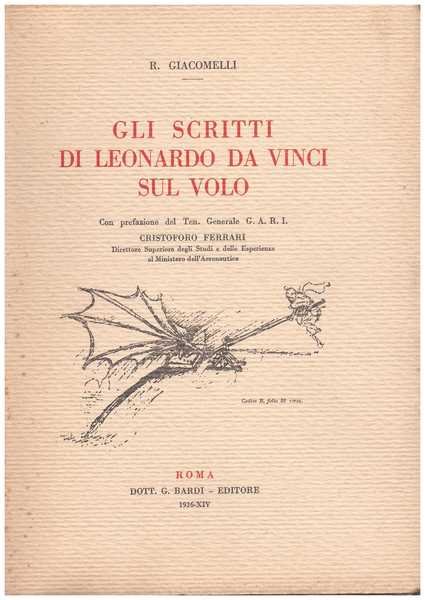 Gli scritti di Leonardo da Vinci sul volo.