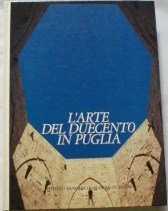 Arte del duecento in Puglia (l')