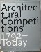 Architectural Competitions 1792-Today