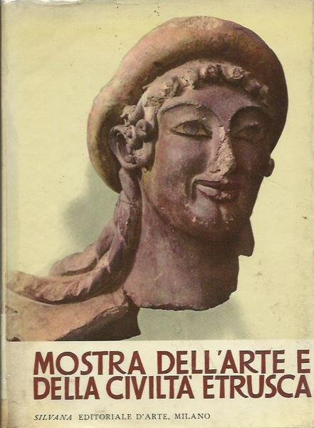 Mostra dell'Arte e Della Civiltà Etrusca