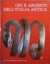 Ori e Argenti dell'Italia Antica