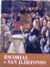 Escorial e San Ildefonso