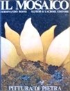 Mosaico Pittura di Pietra (il)