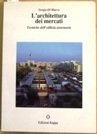 Architettura dei mercati (L')