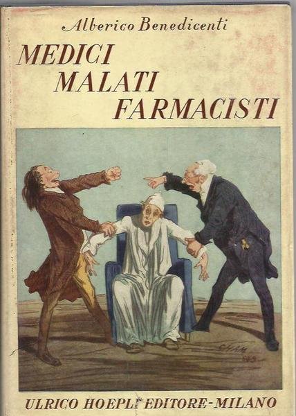 MEDICI MALATI E FARMACISTI manuale Hoepli 1951 secondo volume