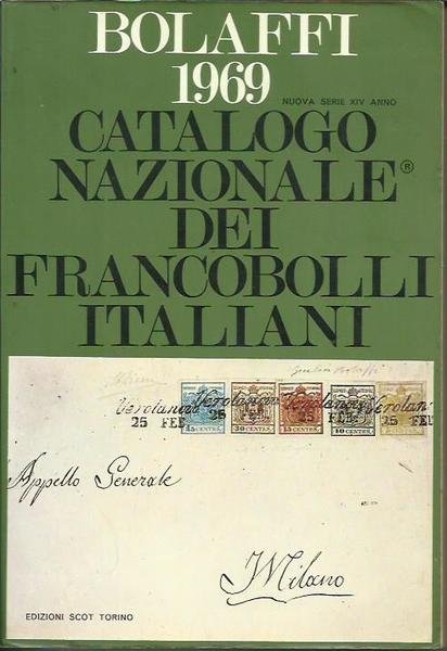 Catalogo Nazionale dei Francobolli Italiani Bolaffi 1969. Nuova serie XIV …