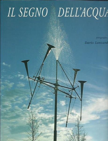 Il segno dell'acqua. Dalla molecola al mito