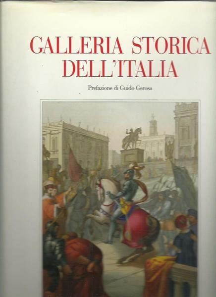 Galleria storica dell'Italia