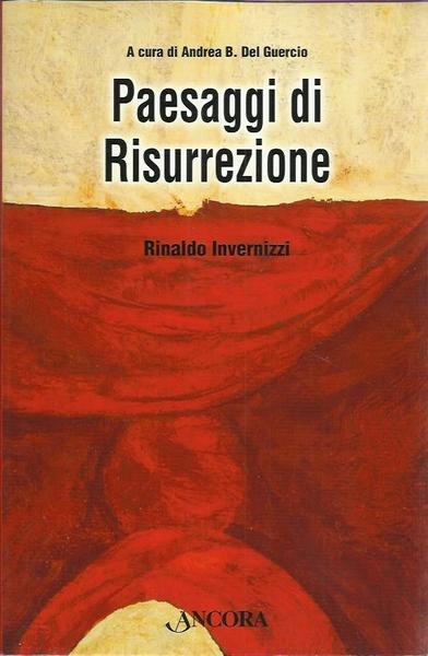 Paesaggi di Risurrezione