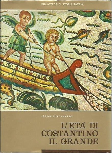 L'età di Costantino il Grande