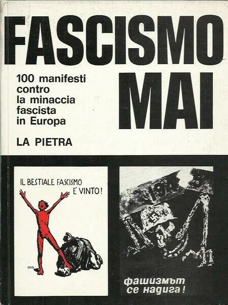 Fascismo mai - 100 manifesti contro