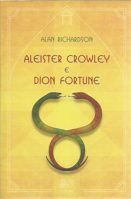 Aleister Crowley e Dion Fortune