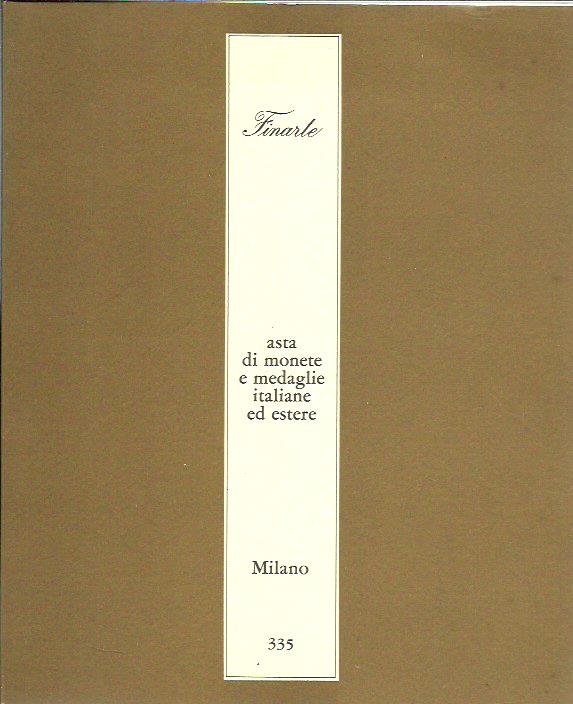 Asta di monete e medaglie italiane ed estere, catalogo 235 …