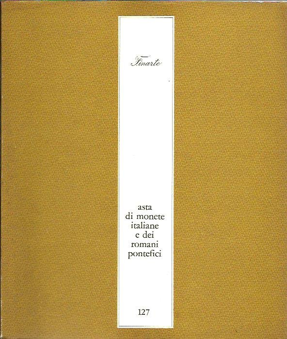 Asta di monete italiane e dei romani pontefici 127 1972