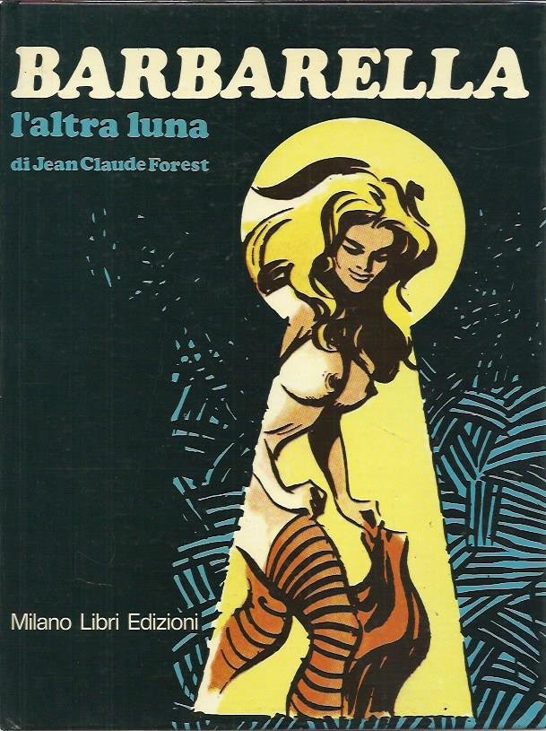 Barbarella, l'altra luna