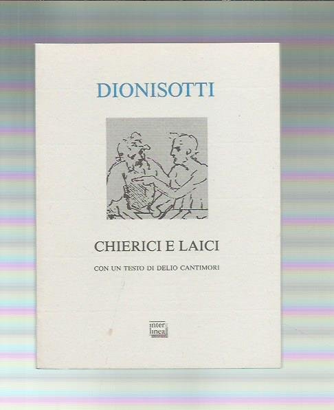 Chierici e laici. Con una lettera di Delio Cantimori | Immagine principale
